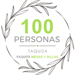 Paquete 100p Mesas y Sillas + Taquiza
