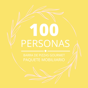 Paquete 100p Mobiliario + Barra de pizzas gourmet